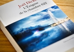 L'Enigme de la chambre 622 de Jpël Dicker (éditions de Fallois)