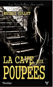 Couverture de La cave aux poupées de Magali Collet 