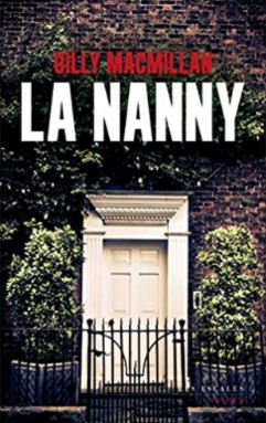 Couverture de La Nanny de Gilly Macmillan