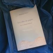 Les villes de papier de Dominique Fortier (éditions Grasset)