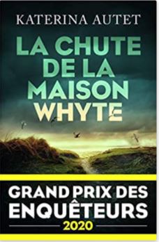 Couverture de La chute de la maison Whyte de Katerina Autet 