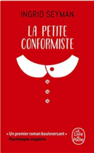 La petite conformiste d'Ingrid Seyman