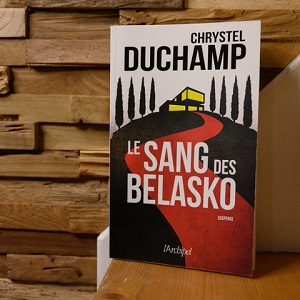Le sang des Belasko de Chrystel Duchamp (éditions l'Archipel)