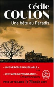 Une bête au paradis de Cécile Coulon (Le livre de poche)