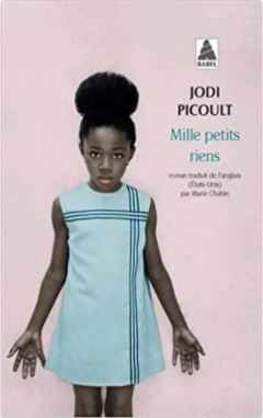 Couverture poche de Mille petits riens de Jodi Picoult