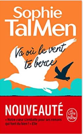 Va où le vent te berce de Sophie TalMen