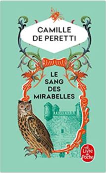 Couverture Le sang des Mirabelles de Camille de Peretti