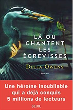 Couverture GF de Là où chantent les écrevisses de Delia Owens