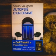 Anatomie d'un drame de Sarah Vaughan (éditions Préludes)