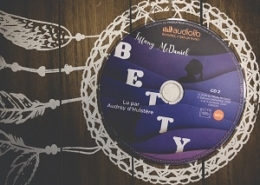 Betty de Tiffany McDaniel (édition audio Audiolib)