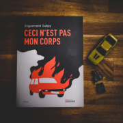 Ceci n'est pas mon corps d'Enguerrand Guepy (éditions du Rocher)