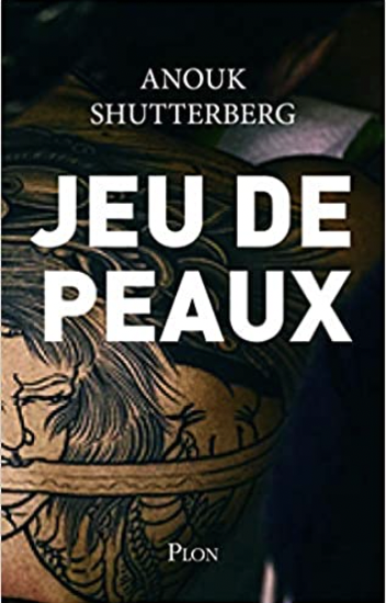 Couverture de Jeu de peaux d'Anouk Shuttenberg