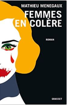 Couverture de Femmes en colère de Mathieu Ménegaux