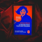 Le rouge n'est plus une couleur de Roise Price (éditions Le livre de poche)