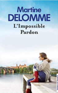 Couverture de L'impossible pardon de Martine Delomme 
