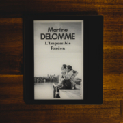 L'impossible pardon de Martine Delomme (éditions Presses de la Cité)