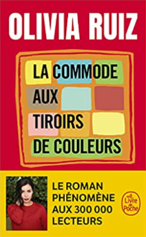 La commode aux tiroirs de couleurs d'Olivia Ruiz (éditions Le livre de poche)