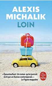 Couverture poche de Loin d'Alexis Michalik