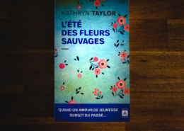 L'été des fleurs sauvages de Kathryn Taylor (éditions l'Archipel)