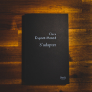 S'adapter de Clara Dupond-Monod (éditions Stock-