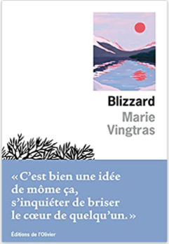 Couverture grand format de Blizzard de Marie Vingtras 