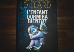 Couverture de L'enfant dormira bientôt de François-Xavier Dillard