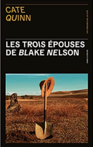 Couverture des Trois épouses de Blake Nelson de Cate Quinn 