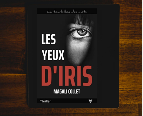 Les yeux d'Iris de Magali Collet (éditions Taurnada)