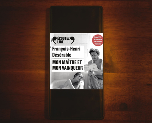 Mon maître et mon vainqueur de François-Henri Désérable (éditions Gallimard)