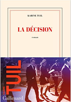 Couverture de La décision de Karine Tuil 