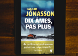 Dix âmes, pas plus de Ragna Jonasson (éditions La Martinière)