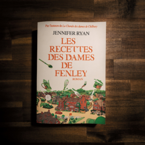Les recettes des Dames de Fenley de Jennifer Ryan (éditions Albin Michel)