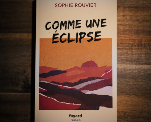 Comme une éclipse de Sophie Rouvier (éditions Fayard)