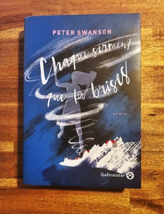 Chaque serment que tu brises de Peter Swanson (éditions Gallmeister)