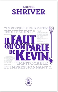 Il faut qu'on parle de Kevin de Lionel Shriver