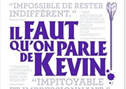 Il faut qu'on parle de Kevin de Lionel Shriver