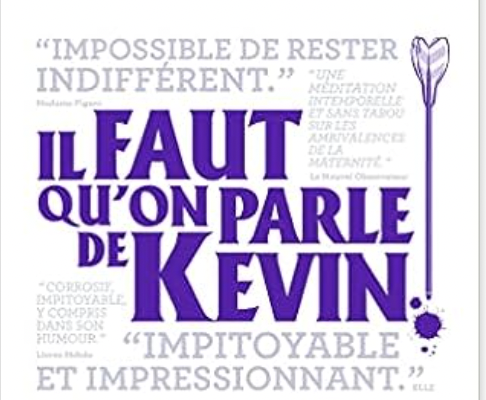 Il faut qu'on parle de Kevin de Lionel Shriver