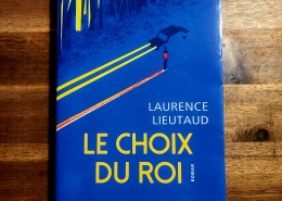 Le choix du roi de Laurence Lieutaud