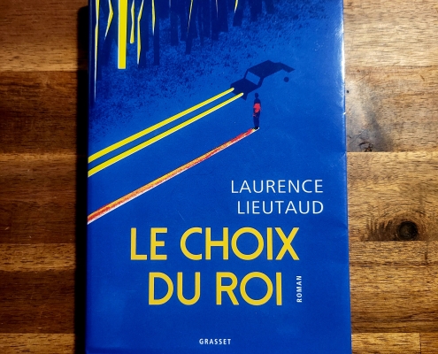 Le choix du roi de Laurence Lieutaud