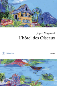 Couverture de L'hôtel des oiseaux de Joyce Maynard