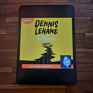 Le Silence de Dennis Lehane