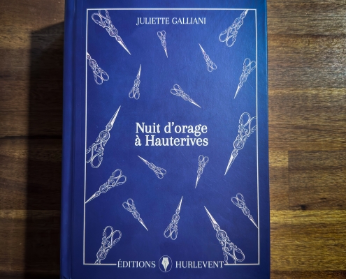 Nuit d'orage à Hauterives de Juliette Galliani (éditions Hurlevent)