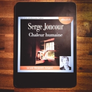 Chaleur humaine de Serge Joncour (version audio)